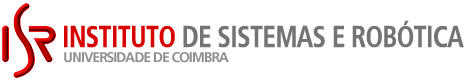 Institute of Systems and Robotics - University of Coimbra